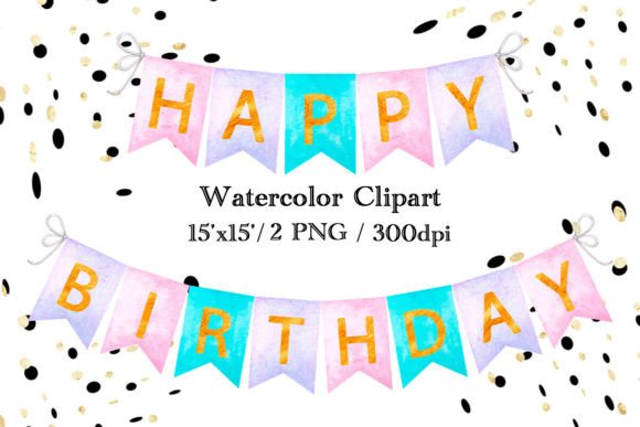 Watercolor Clipart Happy Birthday: Infuse Designs with Joyful, Hand-Painted Charm